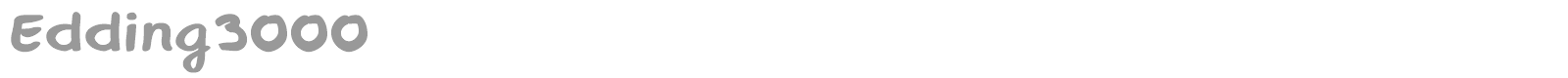 Edding3000 font preview